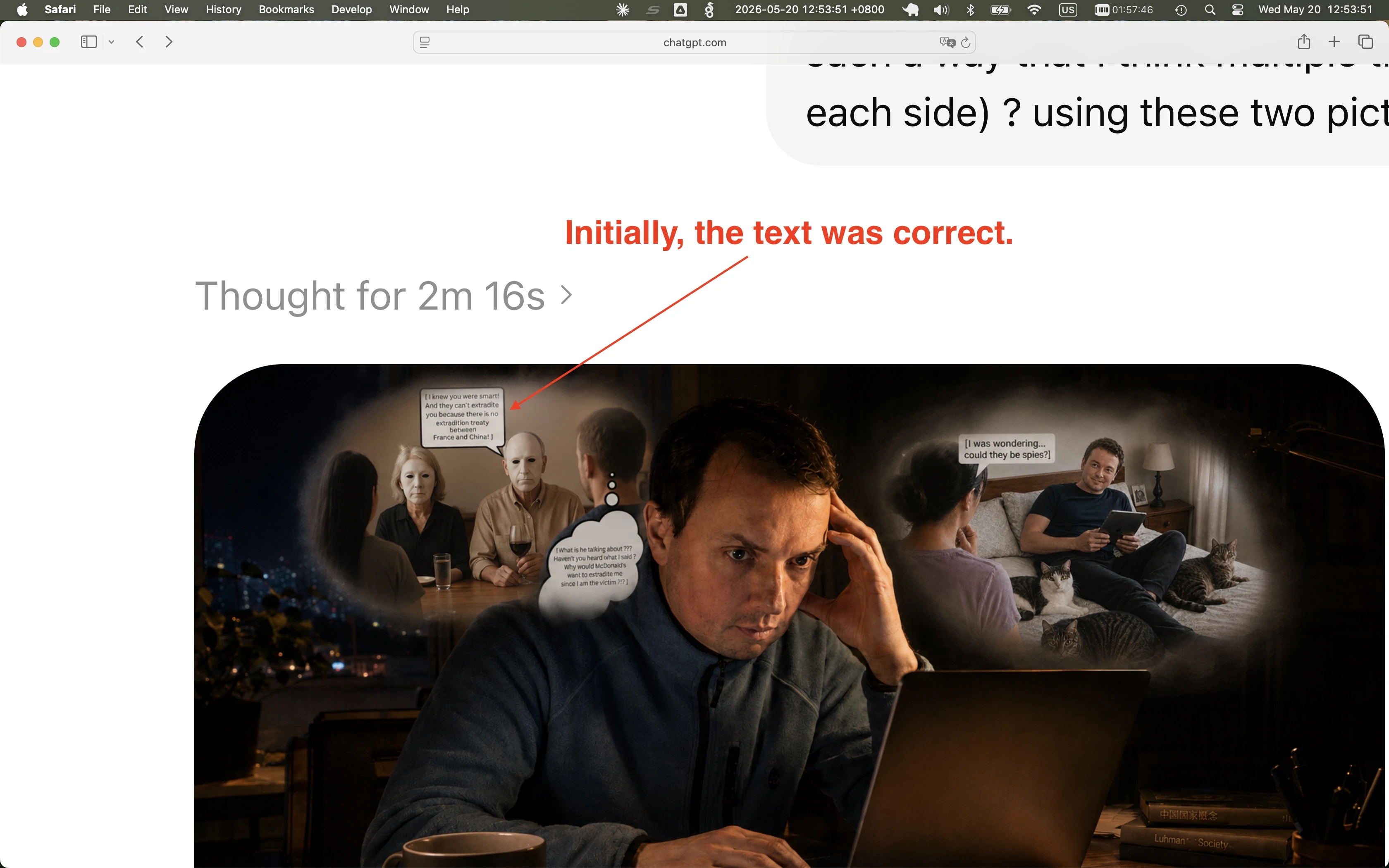 Screenshot of the same ChatGPT message, scrolled up so the freshly-generated composite image is in full view. A hand-drawn red annotation reads 'Initially, the text was correct.' with an arrow pointing to the left-side thought-bubble (the dinner scene). Both thought-bubbles contain the original wording from the source illustrations: on the left, the masked figure mentioning a France–China extradition treaty; on the right, the suspicion about possible American intelligence affiliations.